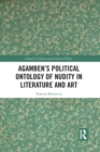 Agamben’s Political Ontology of Nudity in Literature and Art - Book