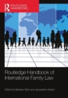Routledge Handbook of International Family Law - Book