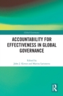 Accountability for Effectiveness in Global Governance - Book