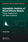 Asymptotic Analysis of Mixed Effects Models : Theory, Applications, and Open Problems - Book