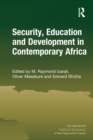 Security, Education and Development in Contemporary Africa - Book