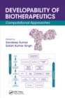Developability of Biotherapeutics : Computational Approaches - Book