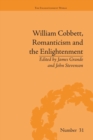 William Cobbett, Romanticism and the Enlightenment : Contexts and Legacy - Book