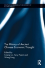 The History of Ancient Chinese Economic Thought - Book
