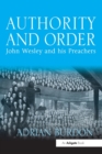 Authority and Order : John Wesley and his Preachers - Book