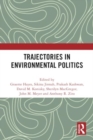 Trajectories in Environmental Politics - Book