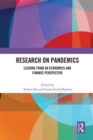 Research on Pandemics : Lessons from an Economics and Finance Perspective - Book