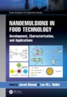 Nanoemulsions in Food Technology : Development, Characterization, and Applications - Book