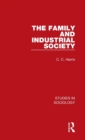 The Family and Industrial Society - Book