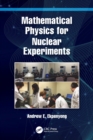 Mathematical Physics for Nuclear Experiments - Book