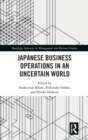 Japanese Business Operations in an Uncertain World - Book