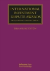 International Investment Dispute Awards : Facilitating Enforcement - Book