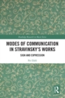 Modes of Communication in Stravinsky’s Works : Sign and Expression - Book