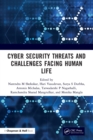 Cyber Security Threats and Challenges Facing Human Life - Book