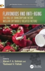 Flavonoids and Anti-Aging : The Role of Transcription Factor Nuclear Erythroid 2-Related Factor2 - Book