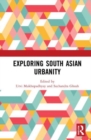 Exploring South Asian Urbanity - Book