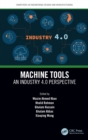 Machine Tools : An Industry 4.0 Perspective - Book