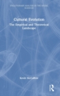 Cultural Evolution : The Empirical and Theoretical Landscape - Book