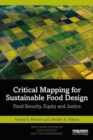Critical Mapping for Sustainable Food Design : Food Security, Equity, and Justice - Book