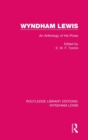 Wyndham Lewis : An Anthology of His Prose - Book