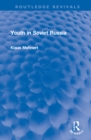 Youth in Soviet Russia - Book