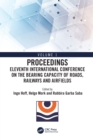 Eleventh International Conference on the Bearing Capacity of Roads, Railways and Airfields : Volume 1 - Book