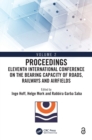 Eleventh International Conference on the Bearing Capacity of Roads, Railways and Airfields : Volume 2 - Book