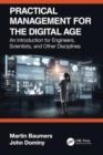 Practical Management for the Digital Age : An Introduction for Engineers, Scientists, and Related Disciplines - Book