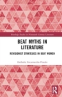 Beat Myths in Literature : Revisionist Strategies in Beat Women - Book