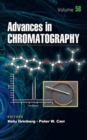 Advances in Chromatography : Volume 58 - Book