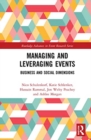 Managing and Leveraging Events : Business and Social Dimensions - Book