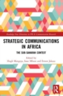 Strategic Communications in Africa : The Sub-Saharan Context - Book