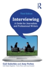Interviewing : A Guide for Journalists and Professional Writers - Book