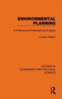 Environmental Planning : A Political and Philosophical Analysis - Book