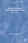 Zionism, Palestinian Nationalism and the Law : 1939-1948 - Book