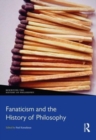 Fanaticism and the History of Philosophy - Book