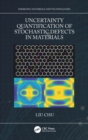 Uncertainty Quantification of Stochastic Defects in Materials - Book