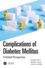 Complications of Diabetes Mellitus : A Global Perspective - Book