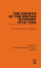 The Growth of the British Economy 1918-1968 - Book