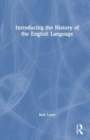 Introducing the History of the English Language - Book