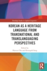 Korean as a Heritage Language from Transnational and Translanguaging Perspectives - Book