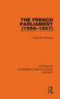 The French Parliament (1958-1967) - Book
