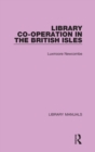 Library Co-operation in the British Isles - Book