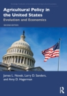 Agricultural Policy in the United States : Evolution and Economics - Book