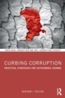 Curbing Corruption : Practical Strategies for Sustainable Change - Book