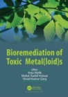 Bioremediation of Toxic Metal(loid)s - Book