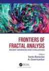 Frontiers of Fractal Analysis : Recent Advances and Challenges - Book