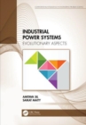 Industrial Power Systems : Evolutionary Aspects - Book