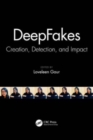 DeepFakes : Creation, Detection, and Impact - Book