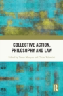 Collective Action, Philosophy and Law - Book